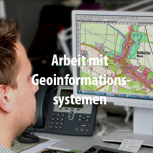 Ausbildung Arbeitsbereich Geoinformationssystemen