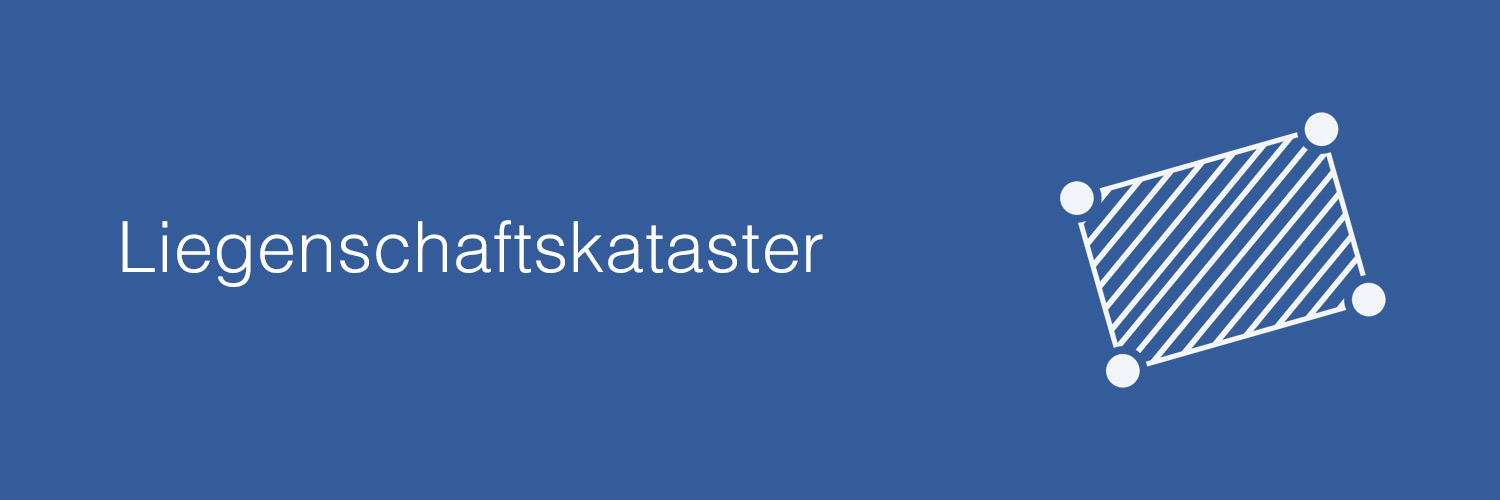 Startbild Liegenschaftskataster Startbild Liegenschaftskataster